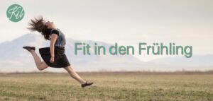 Fit in den Frühling